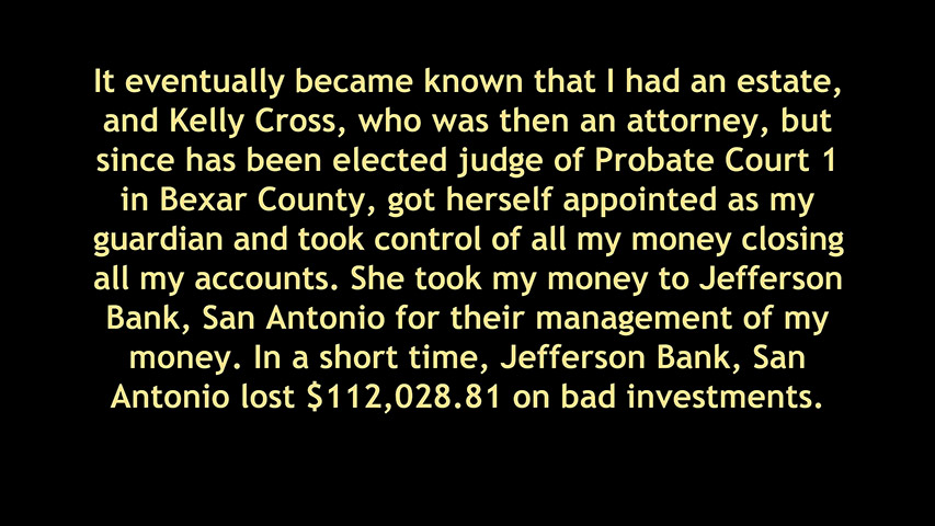 Bexar County Probate Court, Jefferson Bank, Kelly Cross, Chris Heinrichs
